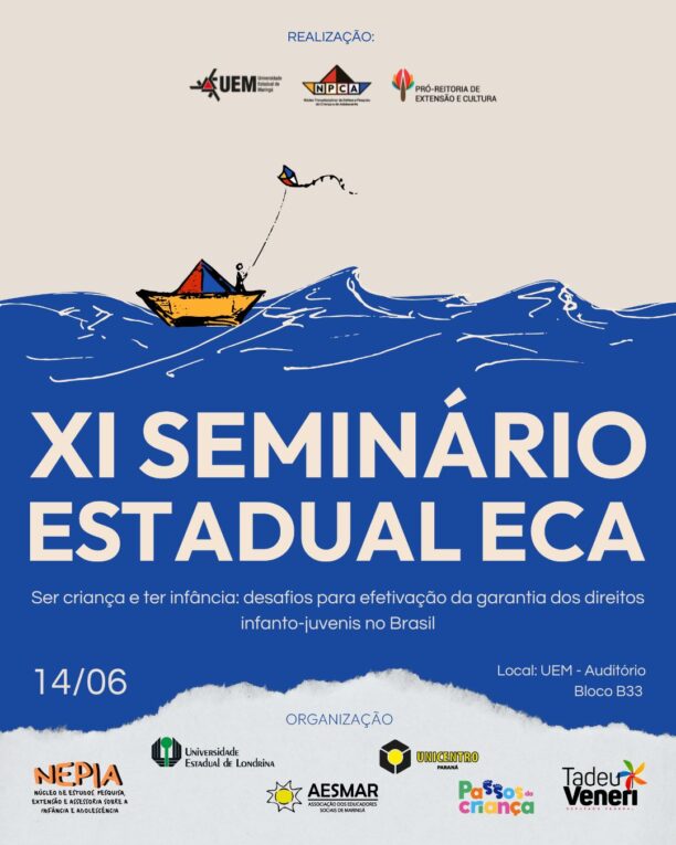 XI Seminário Estadual ECA: evento transdisciplinar marca o aniversário do Estatuto 